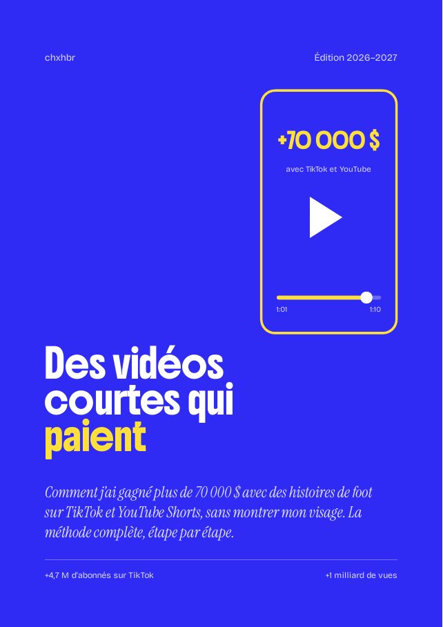 Couverture : Des vidéos courtes qui paient, la méthode chxhbr